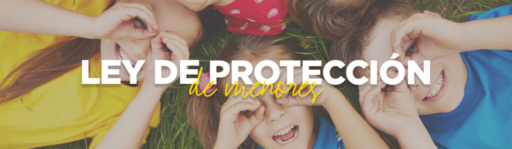 lEY DE PROTECCIÓN A MENORES LUXURY